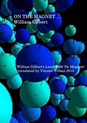 William Gilbert On The Magnet